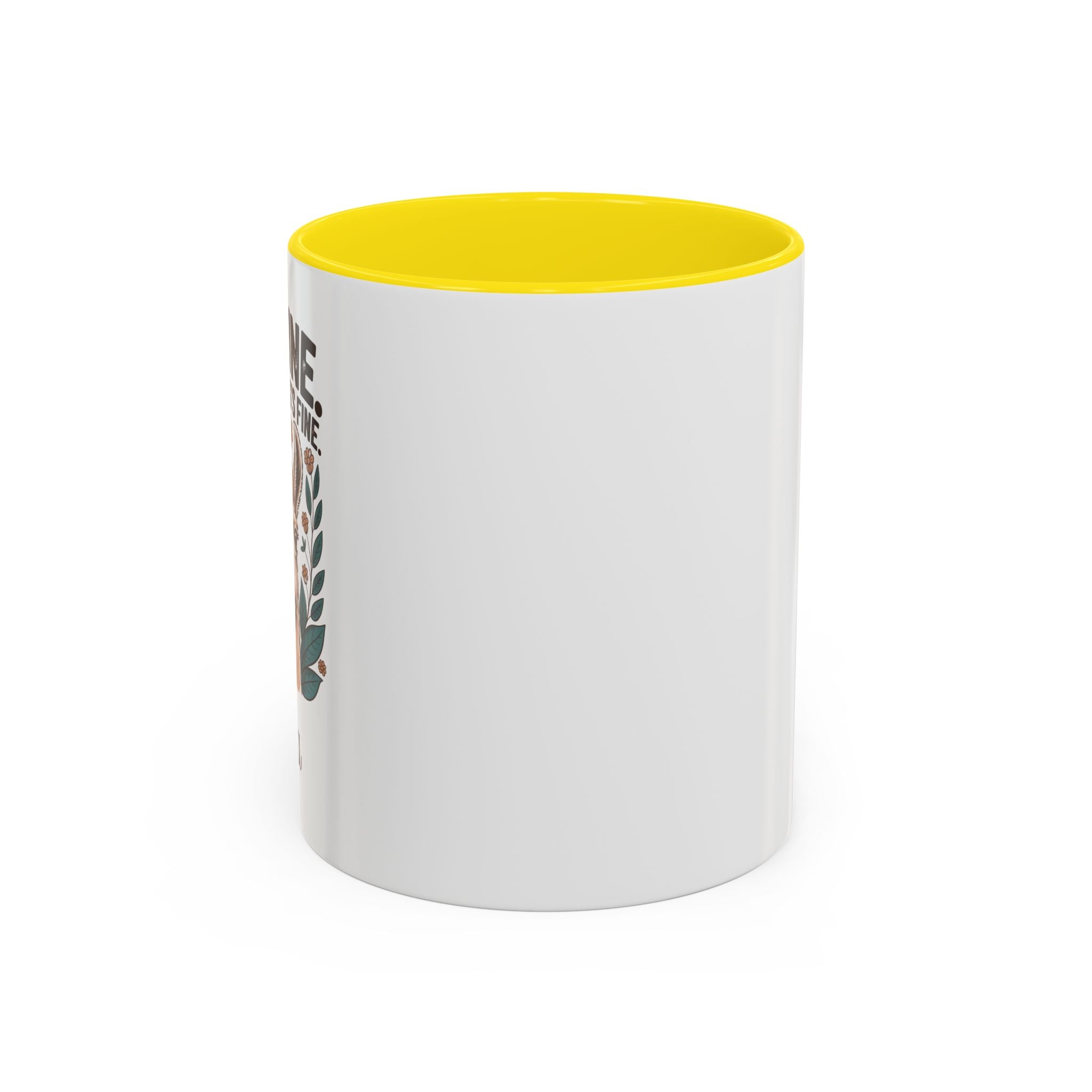 I'm Fine, Everything's Fine Mug
