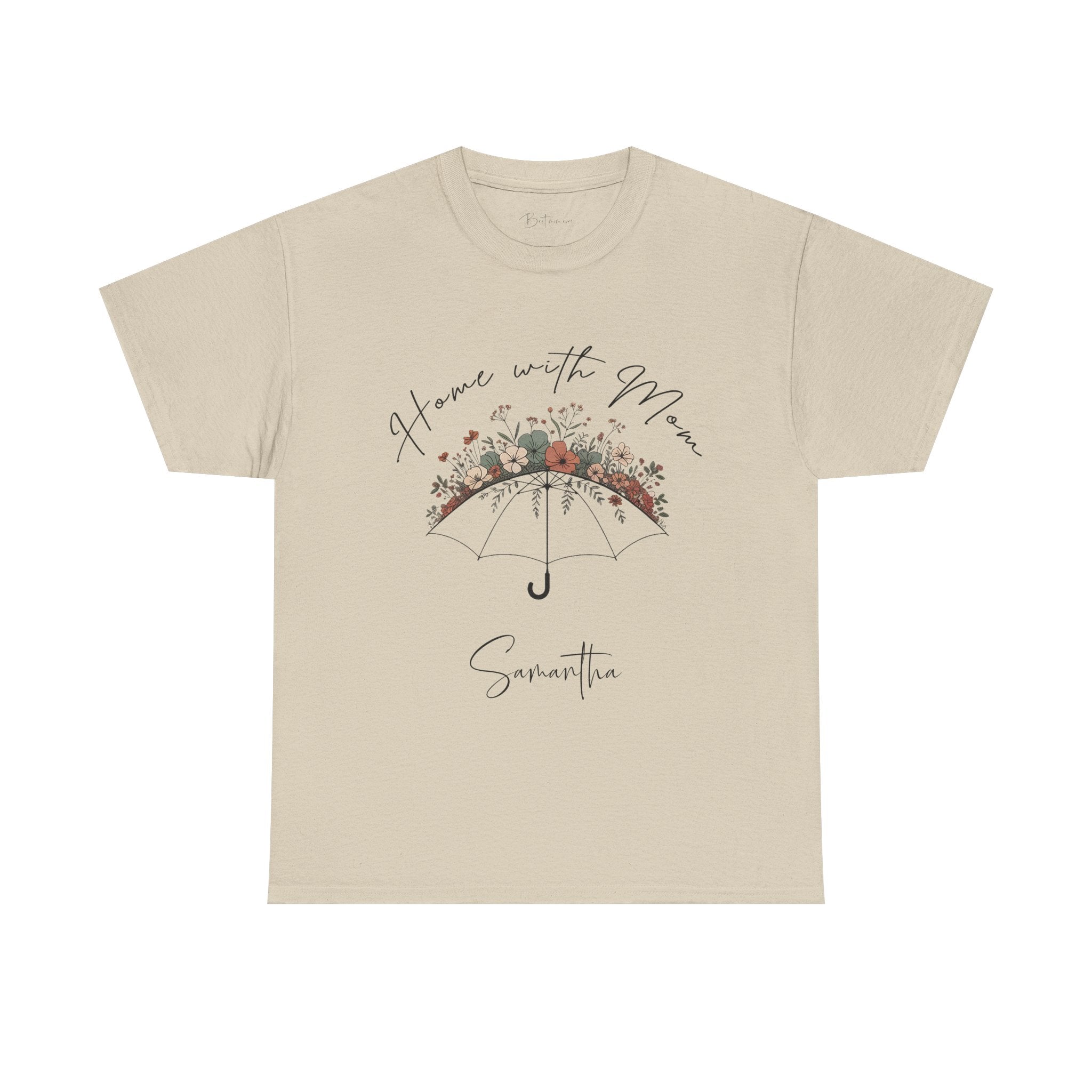 Personalized Home with Mama T-Shirt – Floral Umbrella Tee