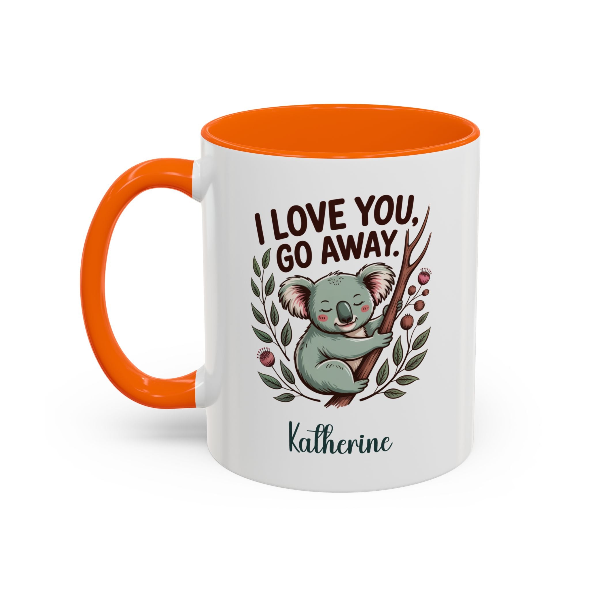 I Love You, Go Away! Mug