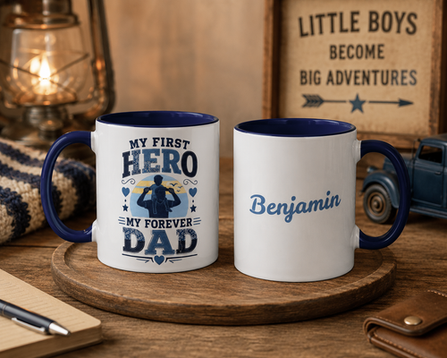 "My First Hero, My Forever Dad" Mug – Father's Day Mug