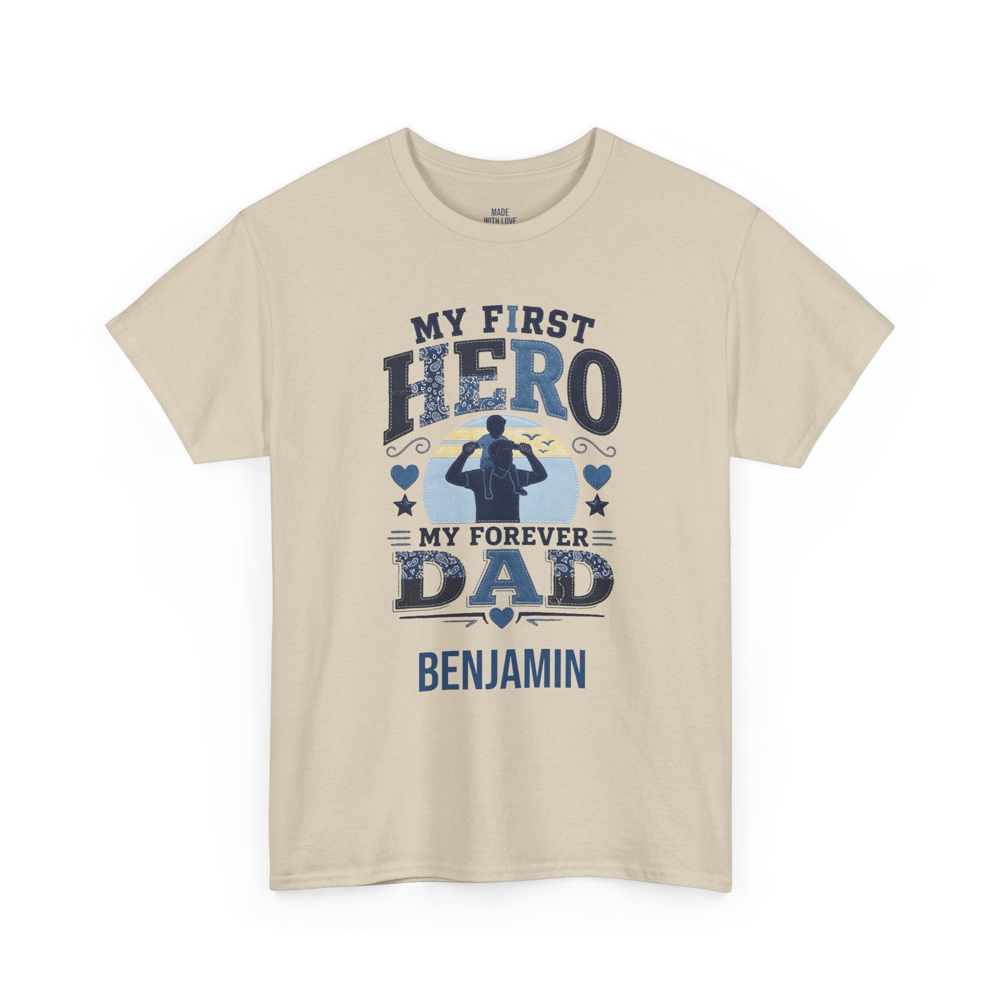 Personalized Dad T-Shirt – My First Hero My Forever Dad Tee