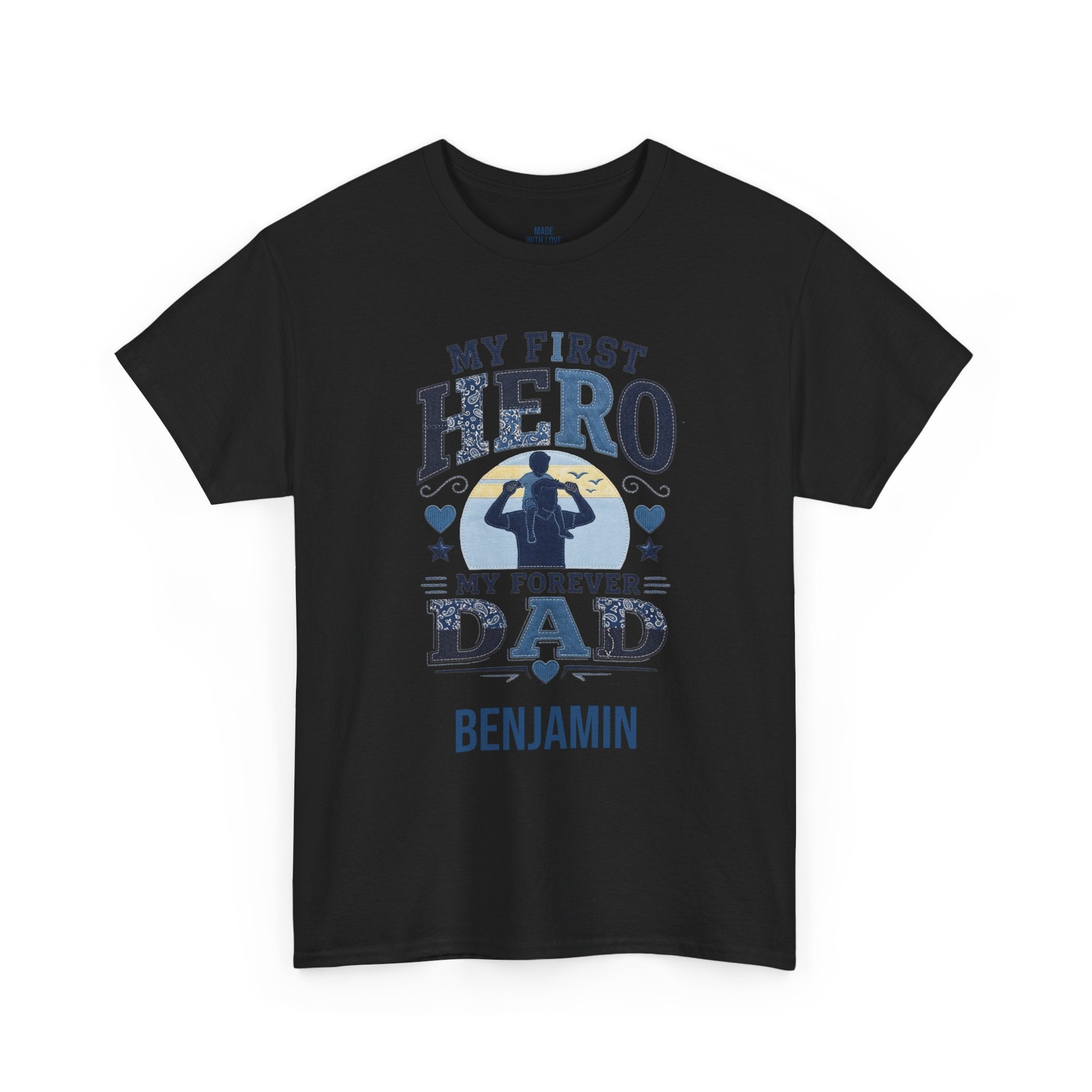 Personalized Dad T-Shirt – My First Hero My Forever Dad Tee
