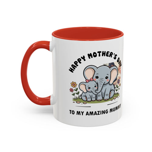 Happy Mother's Day to my Amazing Mummy accent mug with a cartoon mummy and baby elephant