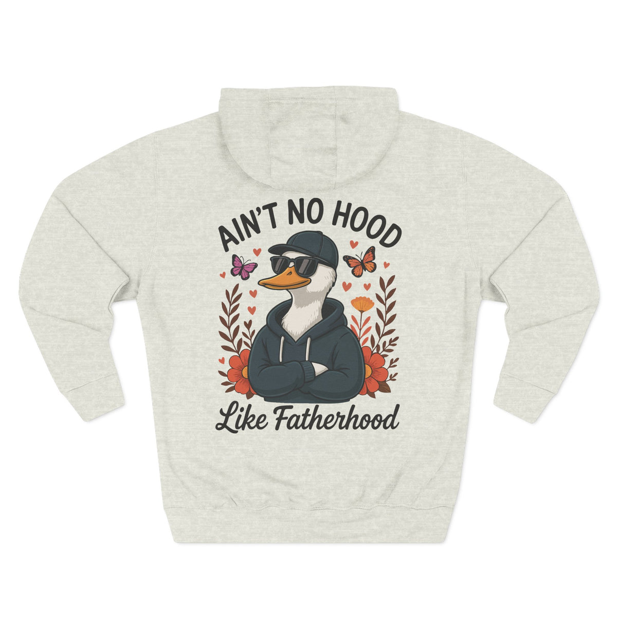 Back view of a oatmeal heather personalized hoodie printed with "Ain't No Hood Like Fatherhood" and embroidered with "Daniel". Name is customizable. Special gift for him.