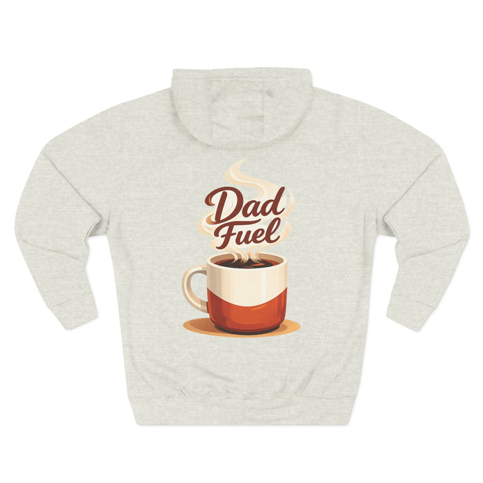 Dad Fuel — Personalized Hoodie for Him