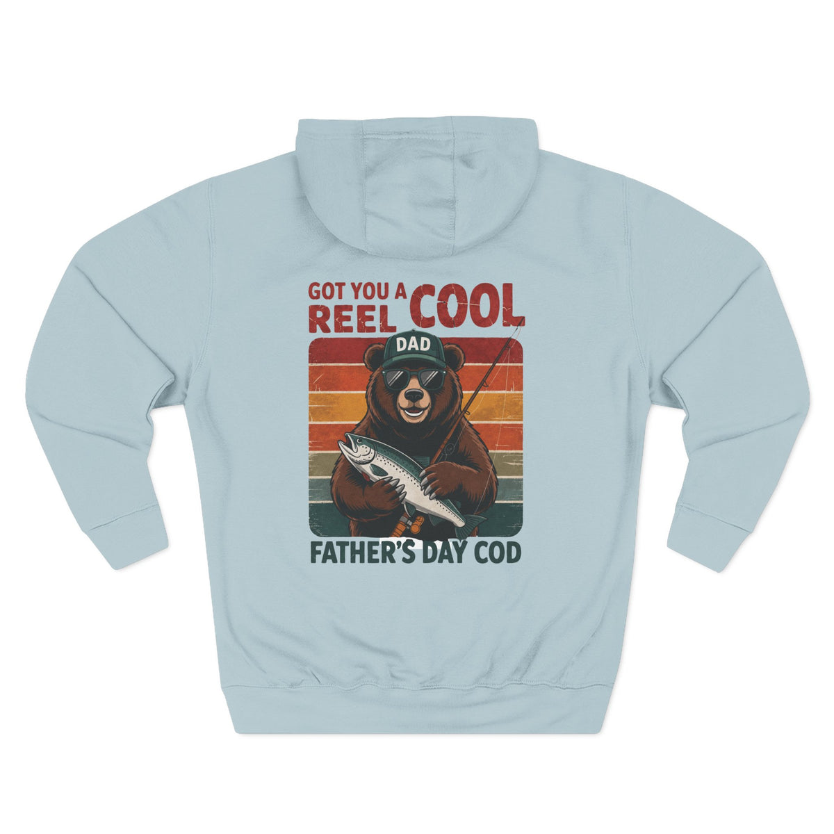 Back view of a light blue personalized hoodie printed with "Got You a Reel Cool Dad" and embroidered with "Liam". Name is customizable. Special gift for him.