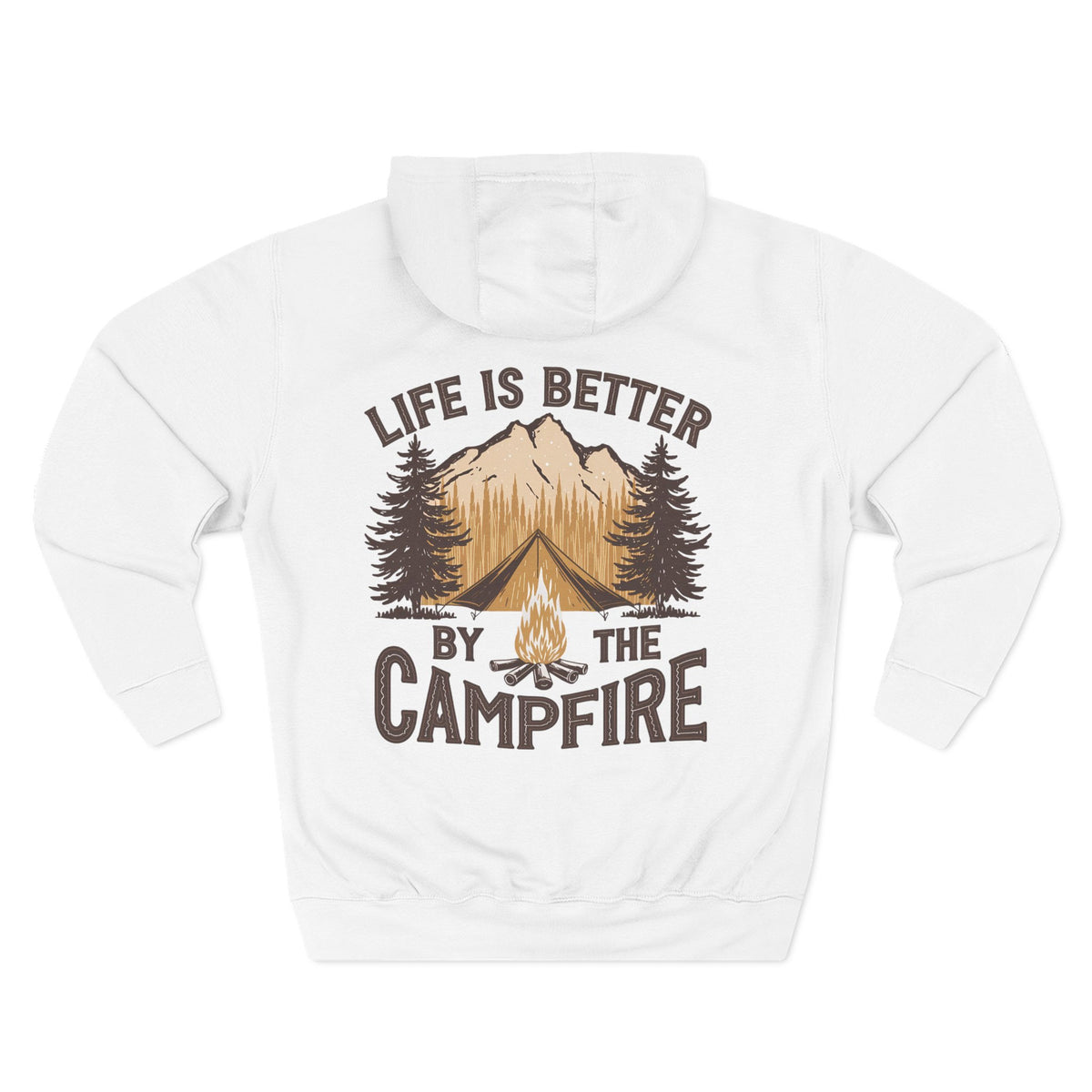 Back view of a white personalizable hoodie printed with "Life Is Better by the Campfire" and embroidered with "Cameron". For him, dad, granddad, boyfriend.
