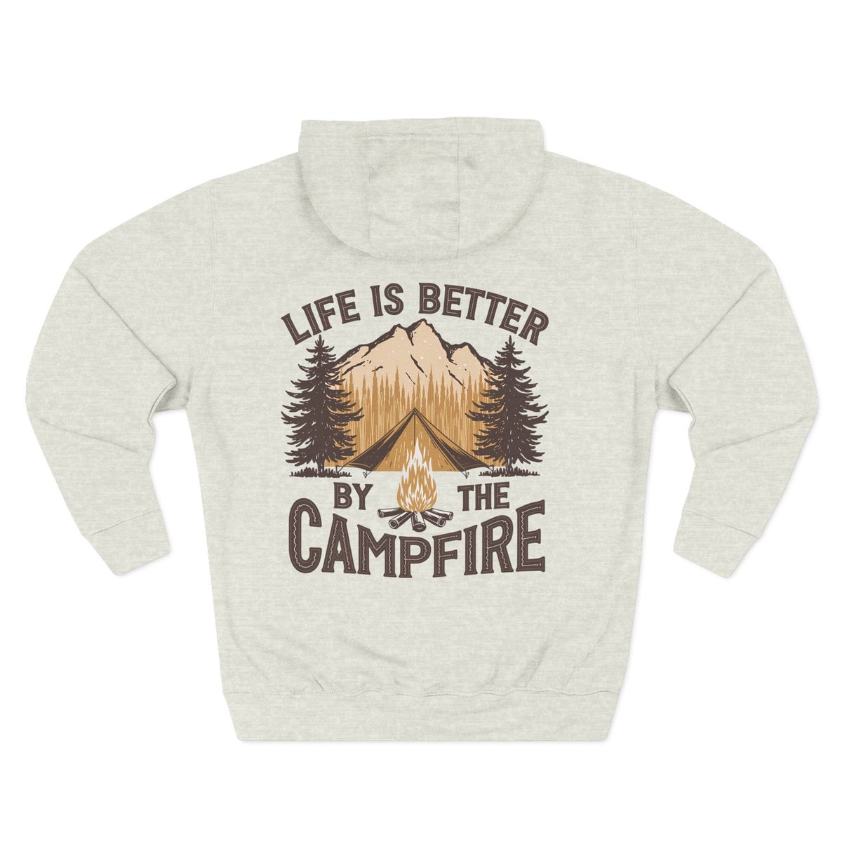 Back view of a oatmeal heather personalizable hoodie printed with "Life Is Better by the Campfire" and embroidered with "Cameron". For him, dad, granddad, boyfriend.