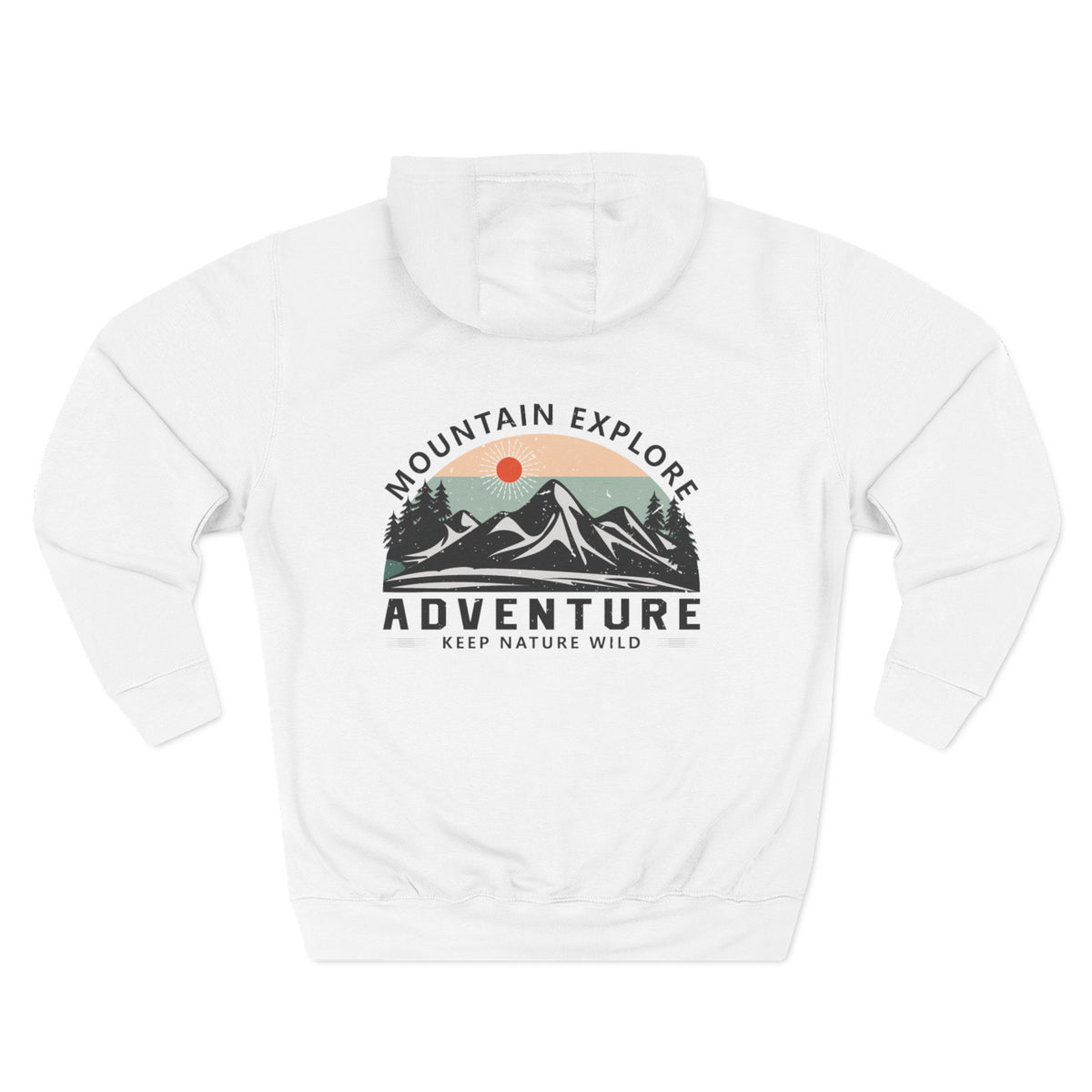 Mountain Explorer – Keep Nature Wild — Personalized Hoodie for Him