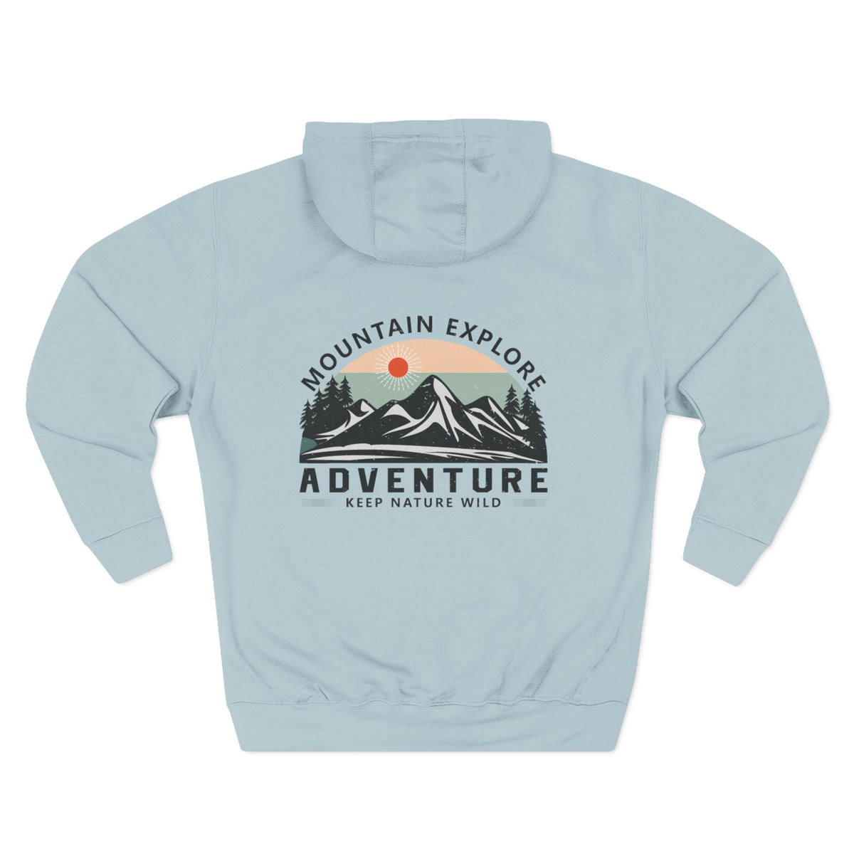 Mountain Explorer – Keep Nature Wild — Personalized Hoodie for Him
