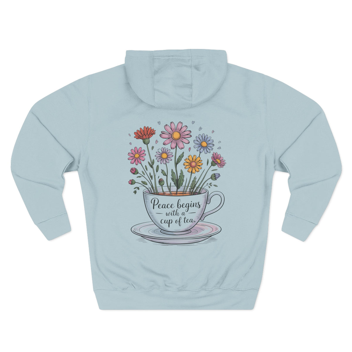 Back view of the personalized hoodie printed with "Peace Begins with a Cup of Tea" and embroidered name blue mist