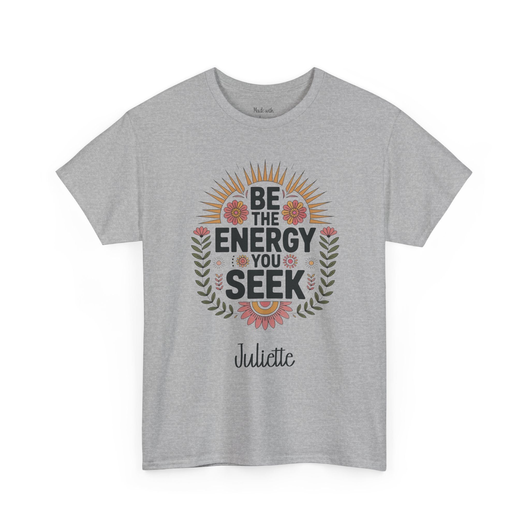 Be The Energy personalized t-shirt with sunburst design and name on the front