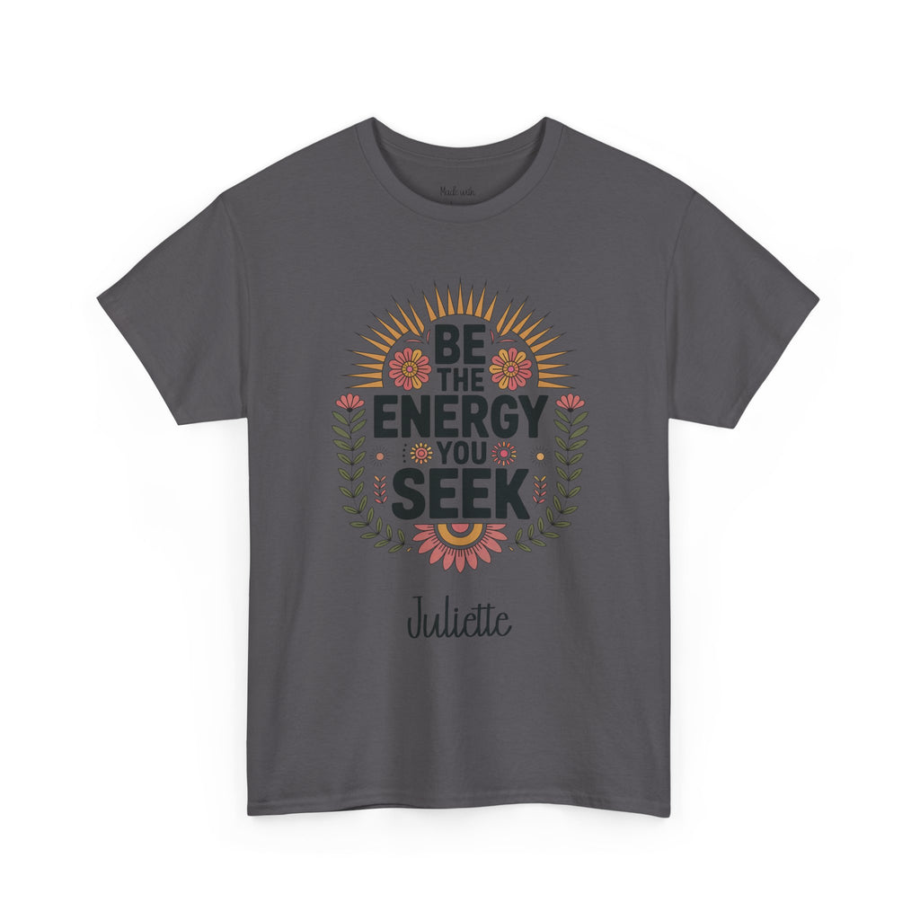 Personalized Be The Energy t-shirt product photo
