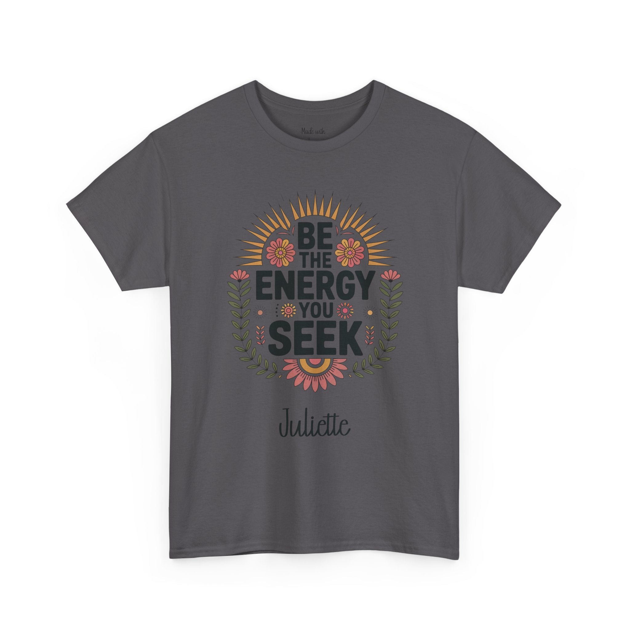 Personalized Be The Energy t-shirt product photo
