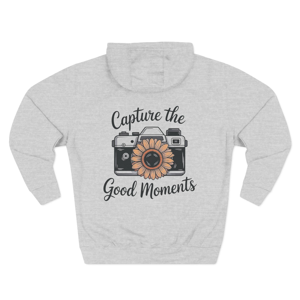 Back view of heather grey hoodie with “Capture the Good Moments” design