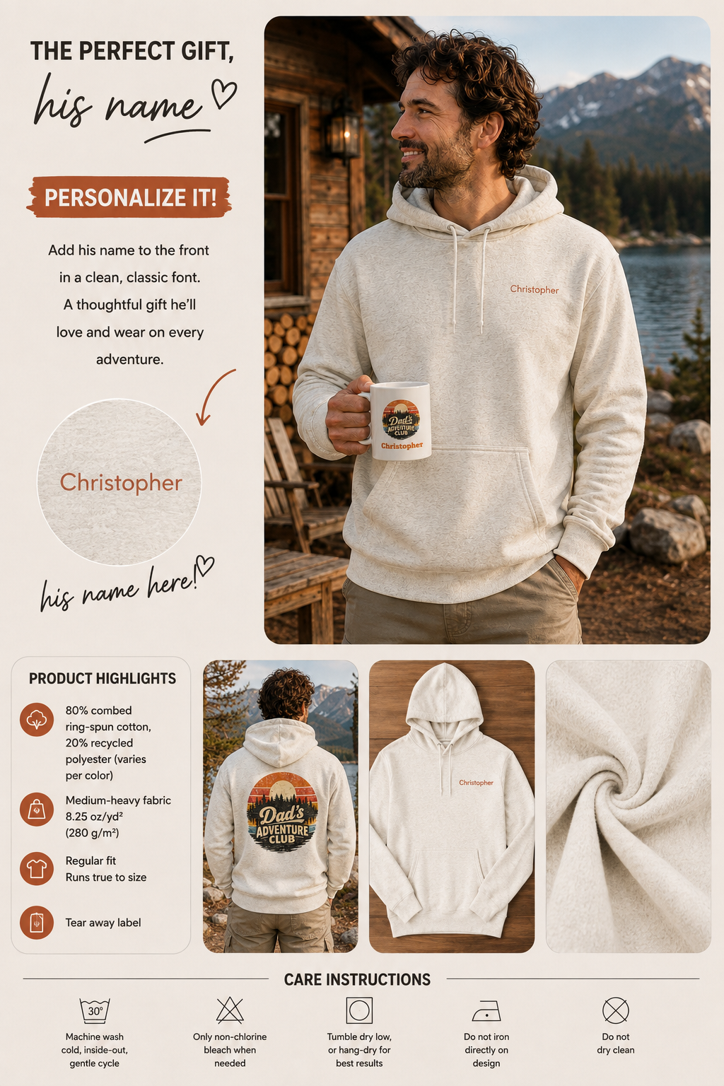 A personalized hoodie gift template featuring a man holding a printed mug in front of a lake and mountains, with text explaining personalization and product highlights. The template includes a small circular inset showing the back of the hoodie with a custom name print, a fabric close-up, and care instructions at the bottom. Name is customizable. Special gift for him.
