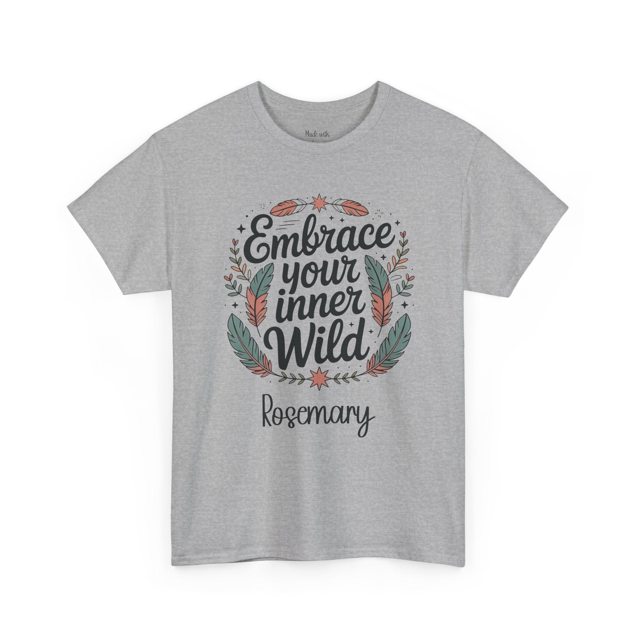 Embrace Your Inner Wild personalized t-shirt with botanical wreath design and name on the front