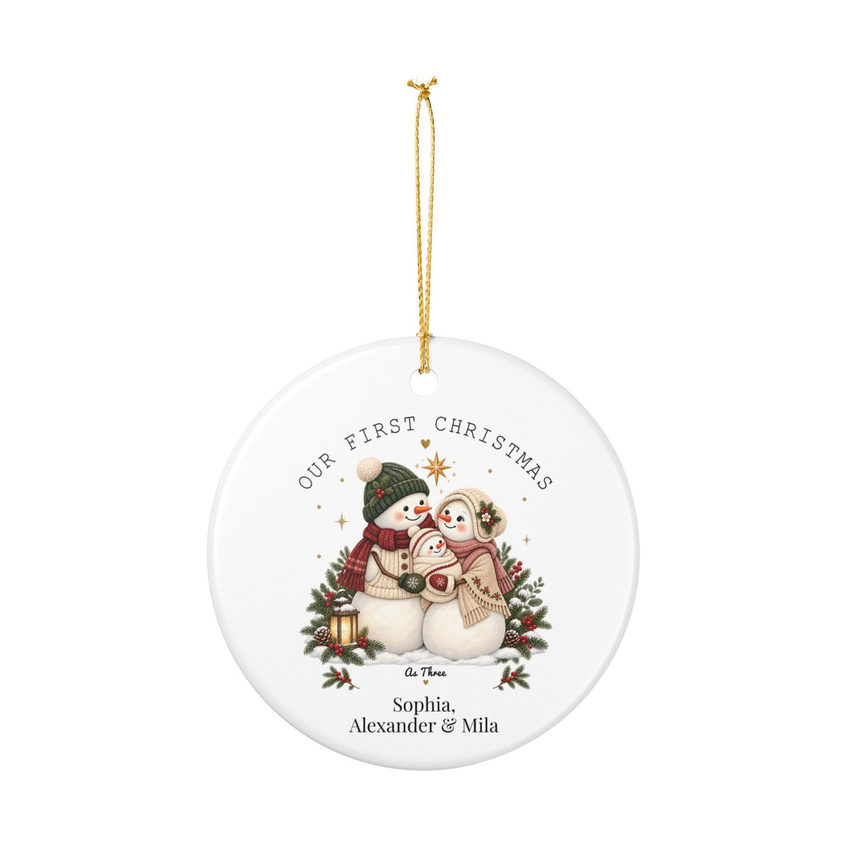 Personalized Our First Christmas as Three ornament hanging from its gold string