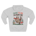 Back view of the personalized hoodie printed with "I'm Not Yelling, I'm Mom-ing" and embroidered with "Charlotte" for mom.