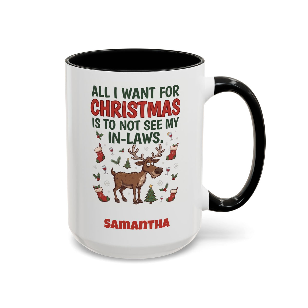 Black personalized Not See My In-Laws mug, 15oz, design side with handle on the right