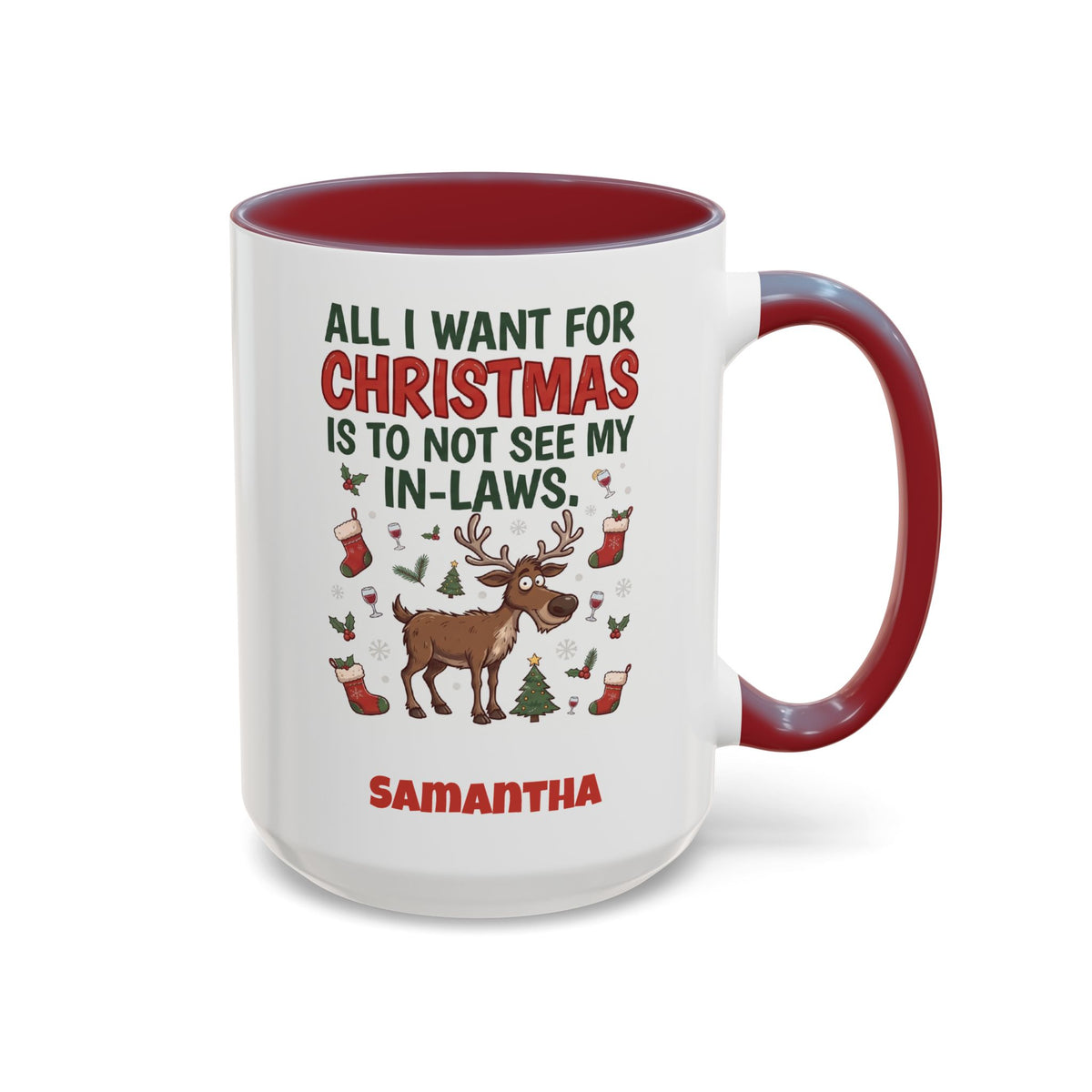 Maroon personalized Not See My In-Laws mug, 15oz, design side with handle on the right