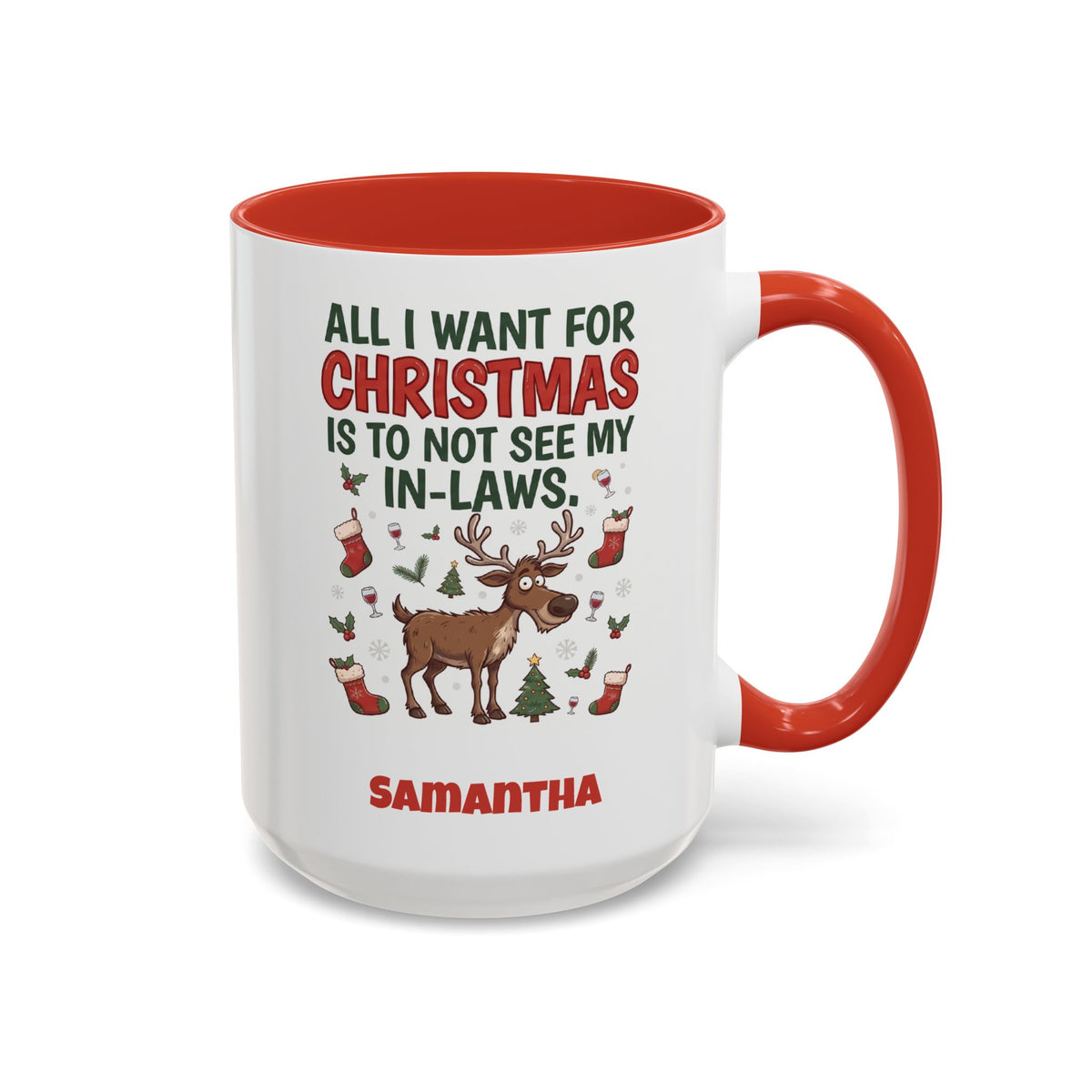 Red personalized Not See My In-Laws mug, 15oz, design side with handle on the right