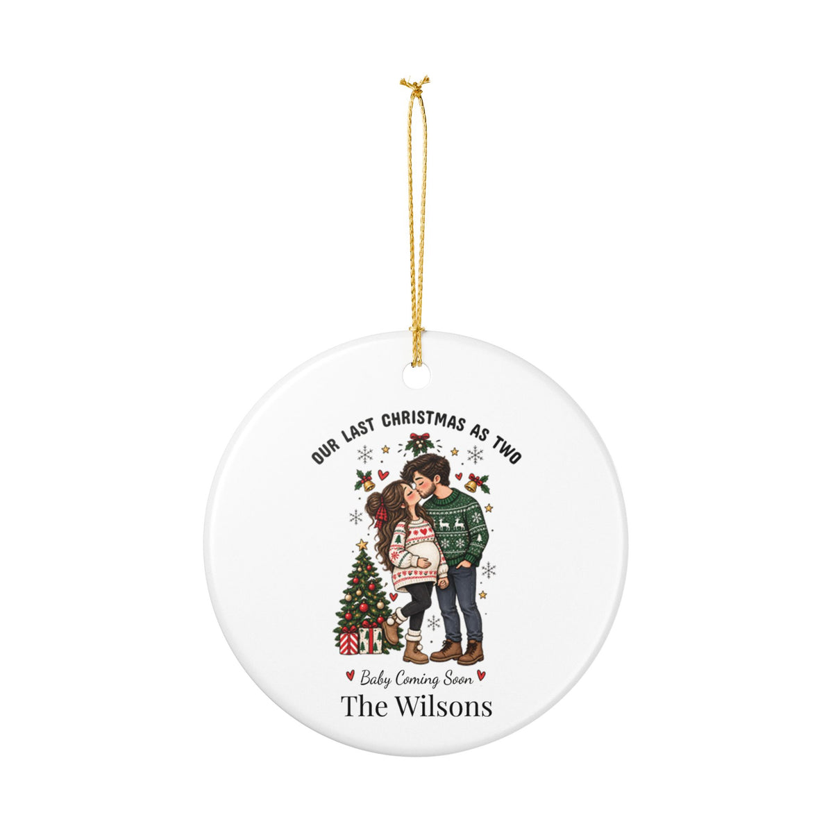 Personalized Our Last Christmas as Two ornament hanging from its gold string