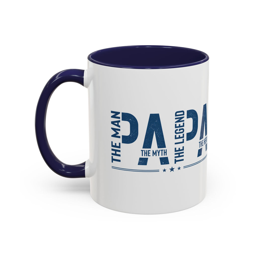 Papa accent mug reading The Man The Myth The Legend The Hero