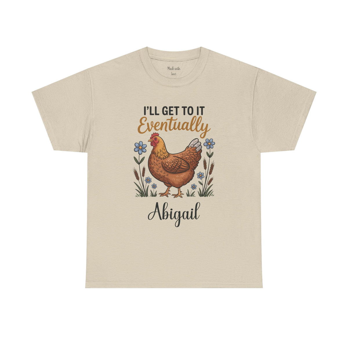 I'll Get To It Eventually t-shirt, alternate view