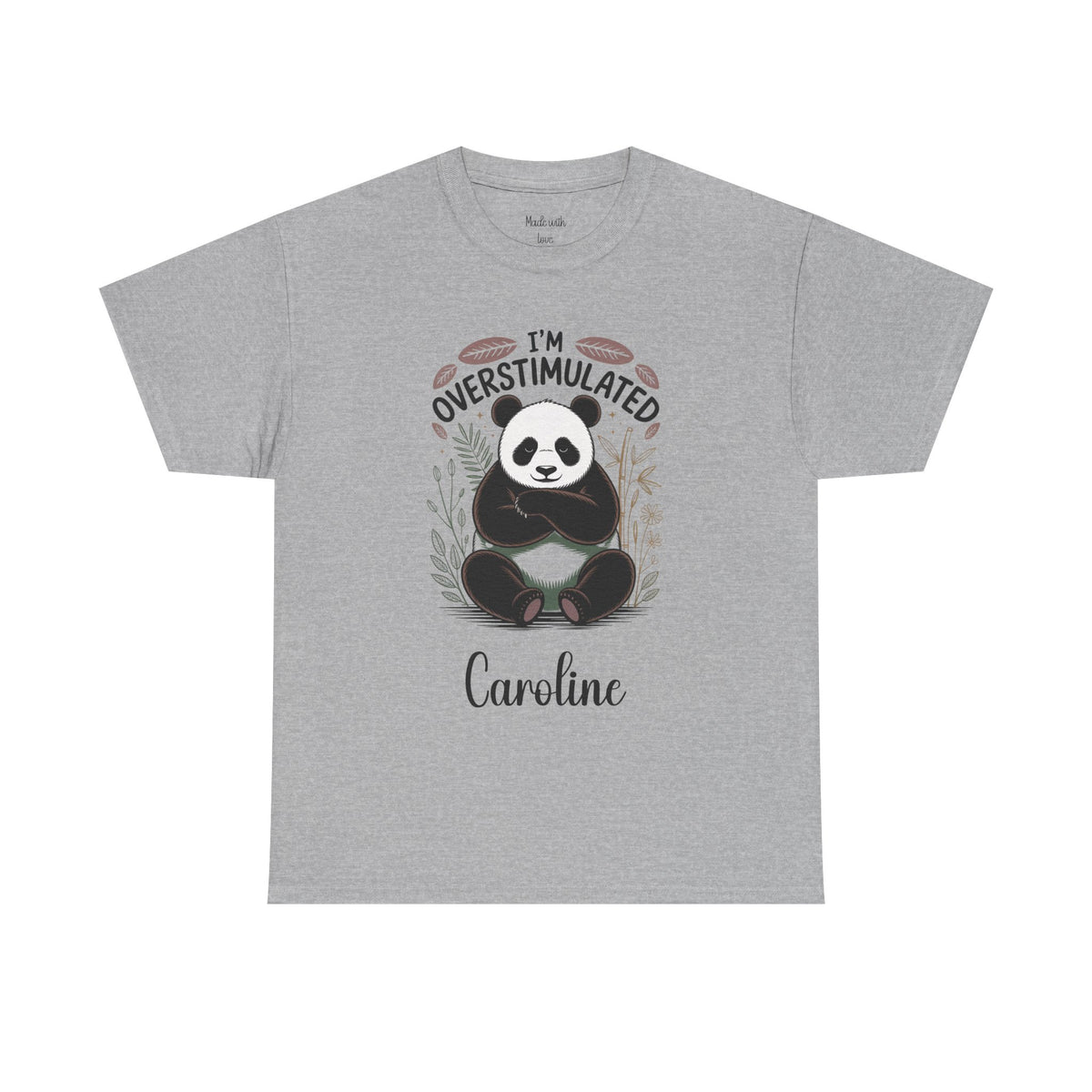 I'm Overstimulated t-shirt in a solid color