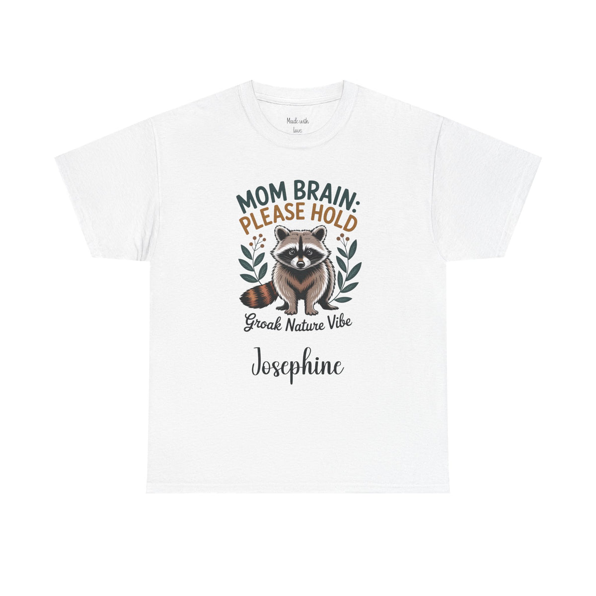Personalized Mom Brain Please Hold t-shirt with raccoon design