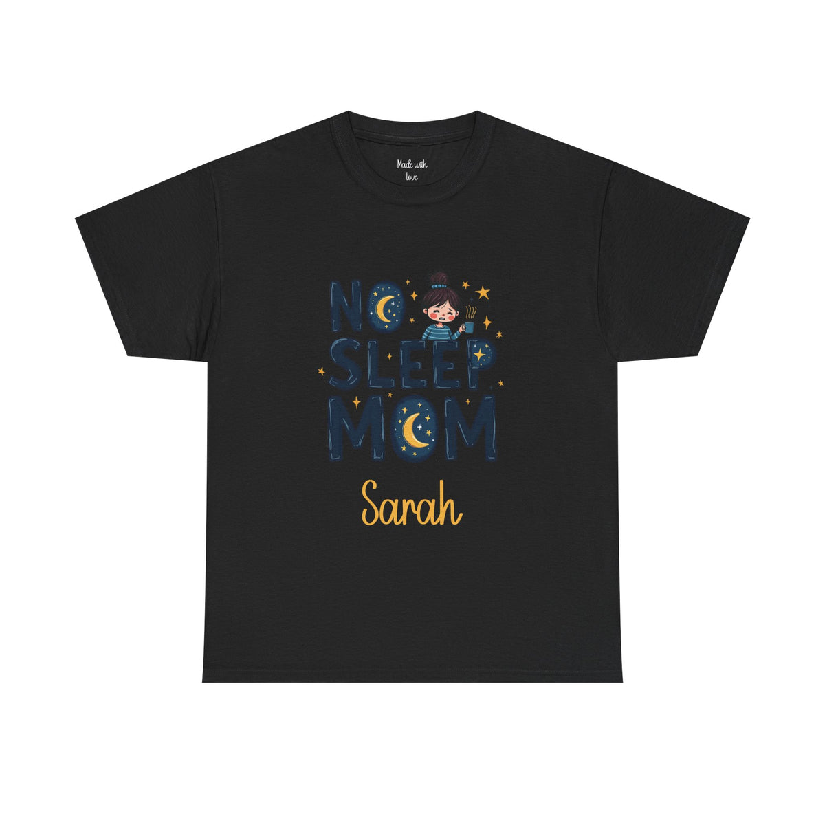 No Sleep Mom t-shirt in another color