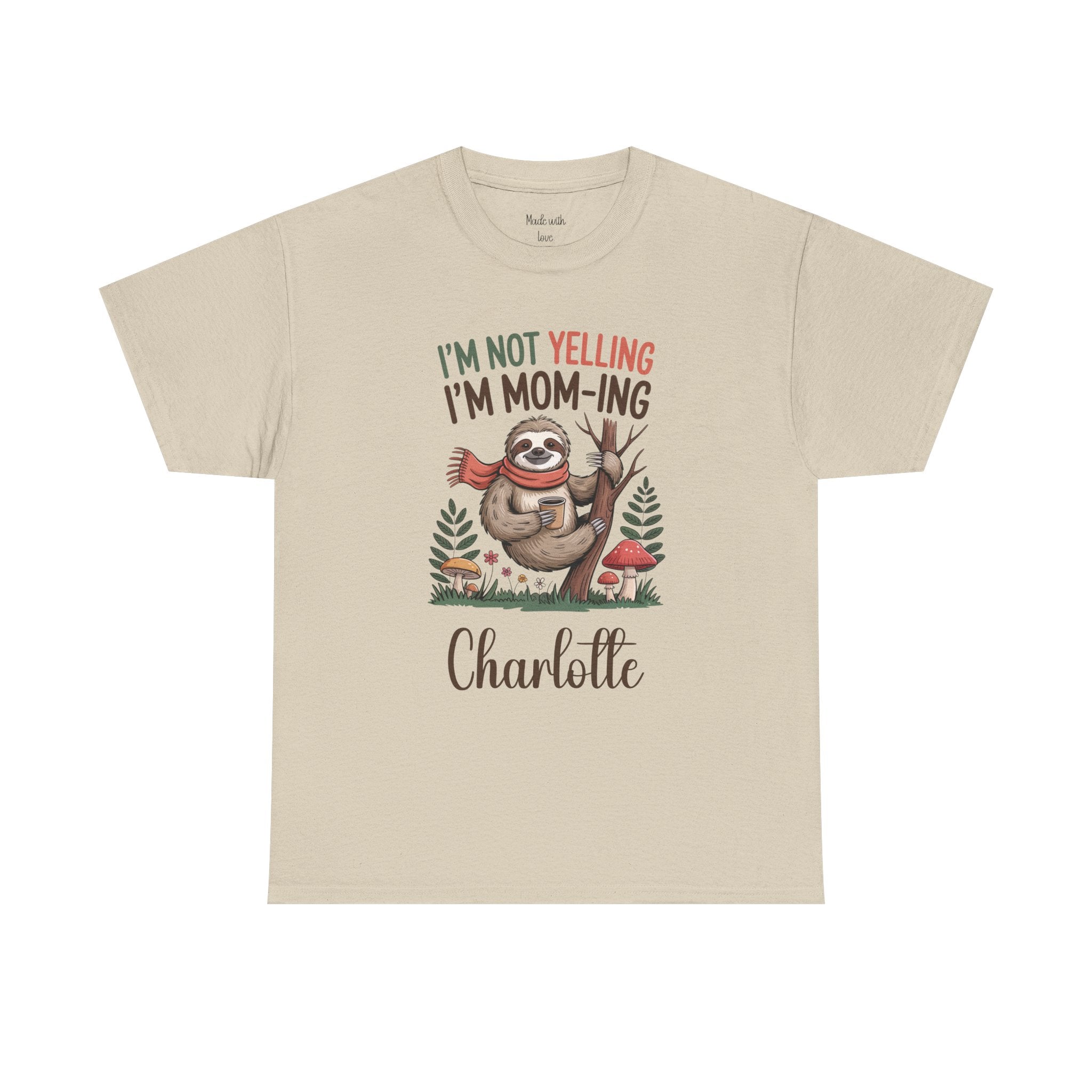 I'm Not Yelling I'm Mom-ing t-shirt, alternate view