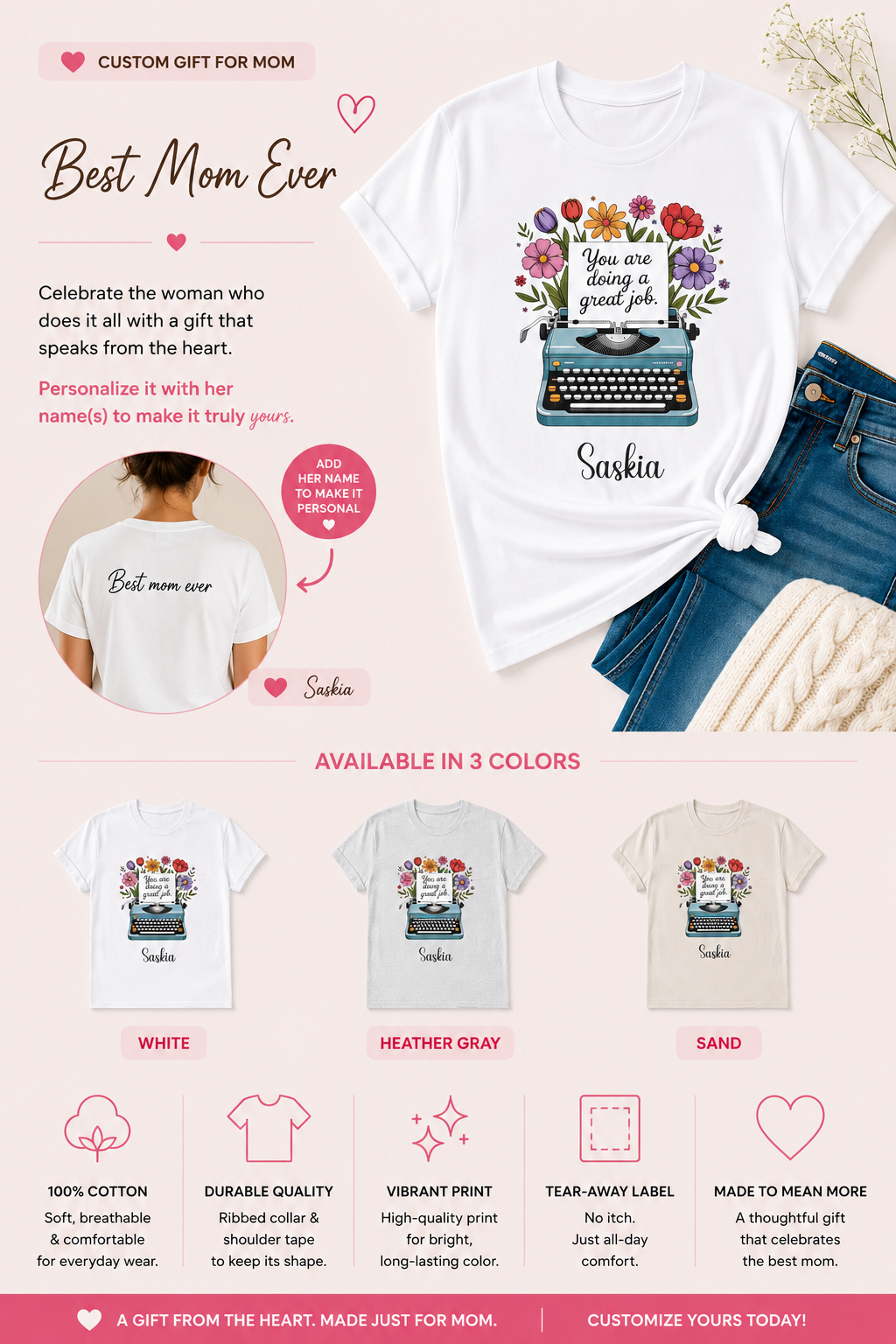 A promotional product graphic for a custom white T-shirt gift set titled 'Best Mom Ever.' The main item shown is a white T-shirt with a colorful laptop and floral graphic, the name 'Saskia' printed at the lower right, styled with folded blue jeans and a cream knit sweater on a pale pink background.