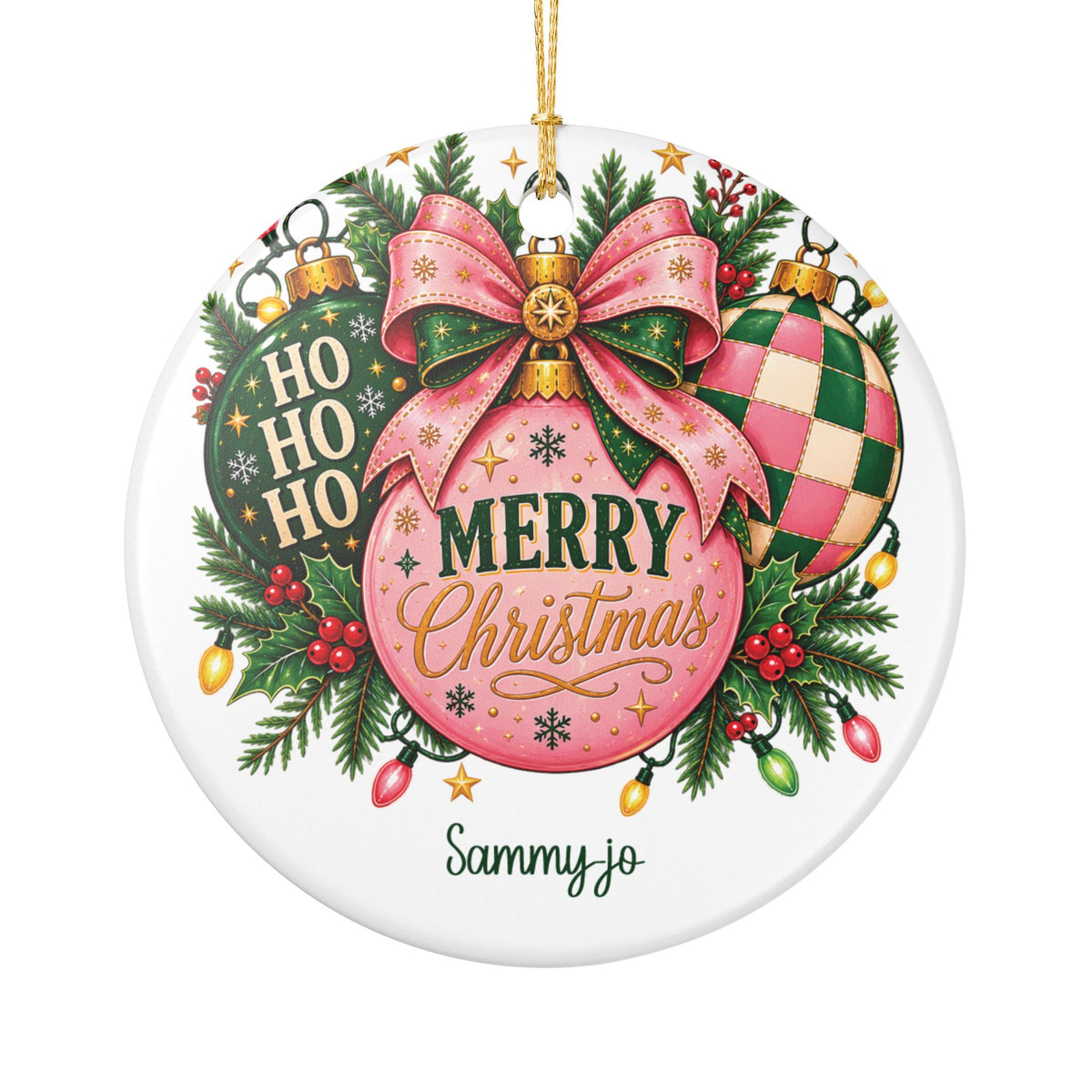Personalized Pink Christmas Bow ornament with pink and green vintage baubles, a big bow and "Ho Ho Ho Merry Christmas", front view