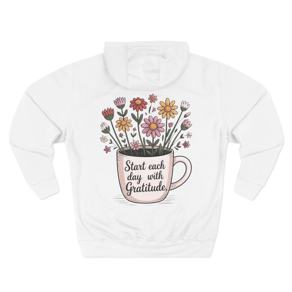 White personalized hoodie, back view, with “Start Each Day with Gratitude” design