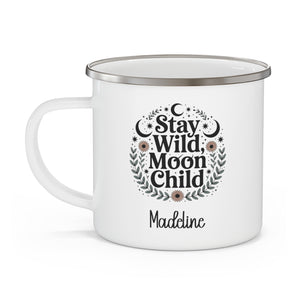Personalized "Stay Wild, Moon Child" Enamel Mug – Boho Camp Mug for Her, 12oz