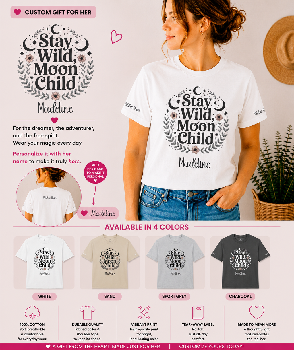 Personalized Stay Wild Moon Child T-Shirt – Celestial Mom Tee