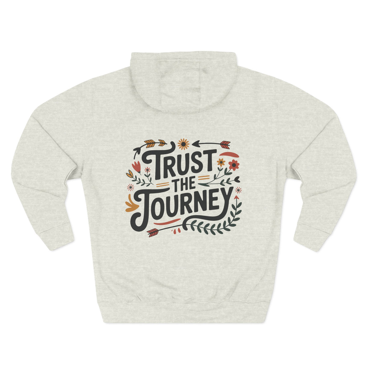 Back view of oatmeal heather hoodie with “Trust the Journey” design