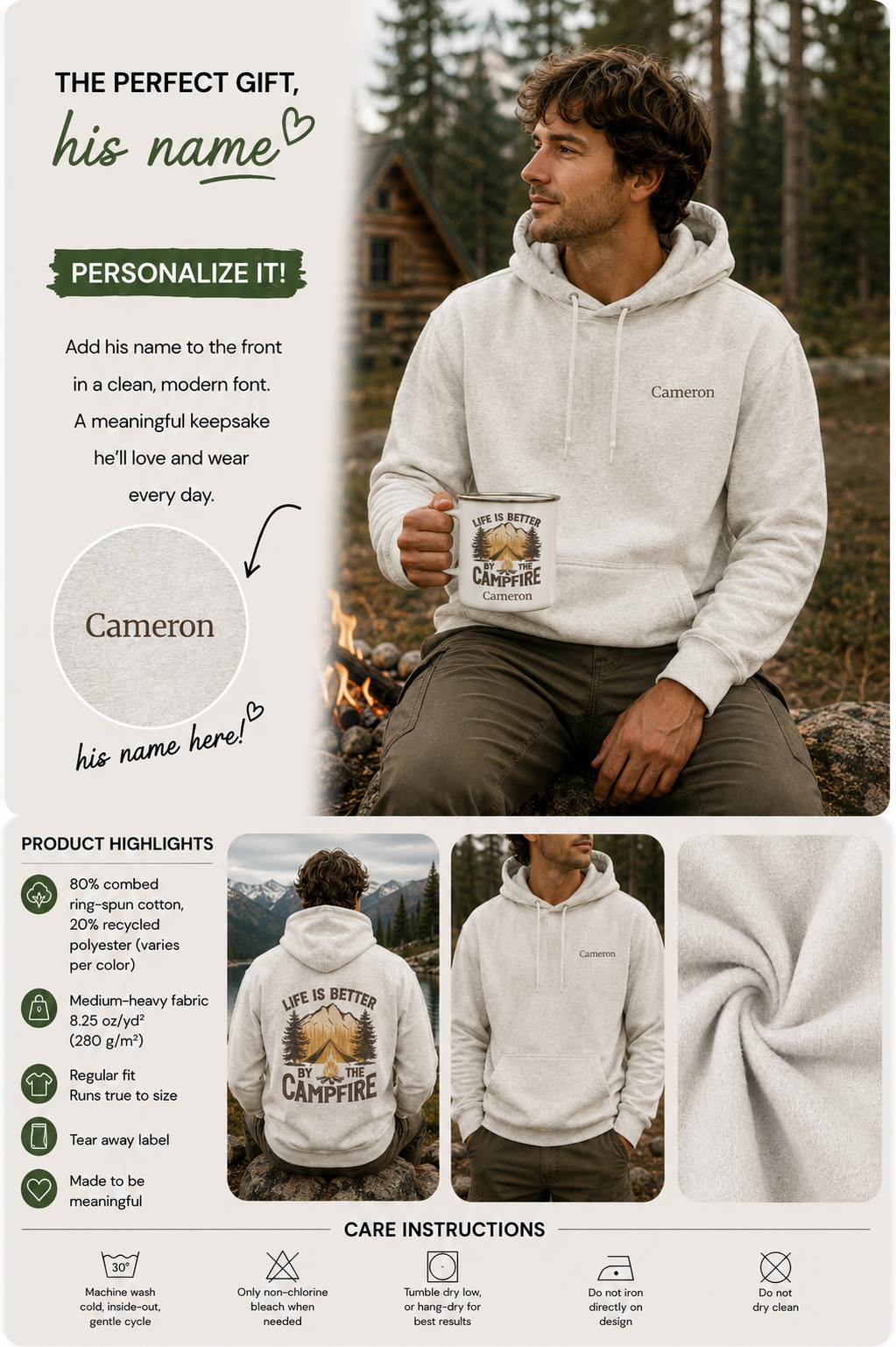 A informational product graphic for a customizable white hoodie. The main section shows a man sitting outdoors in front of a campfire wearing the hoodie, which has 'Cameron' printed on the chest. On the back the hoodie has a quote "life is better by the campfire". Special gift for him, dad, granddad, boyfriend.